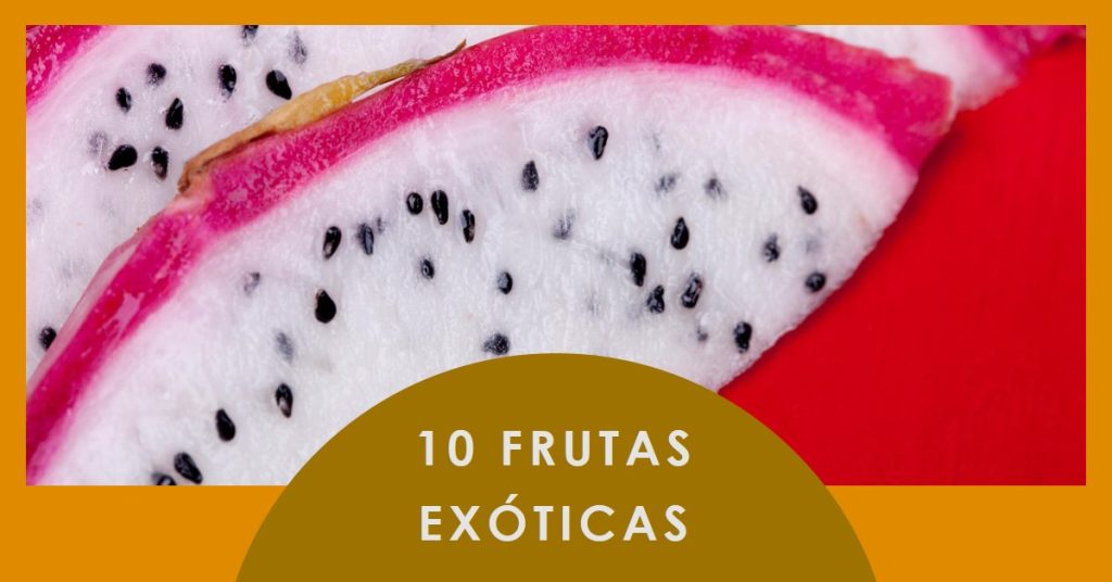 10 frutas exóticas que combaten la vejez