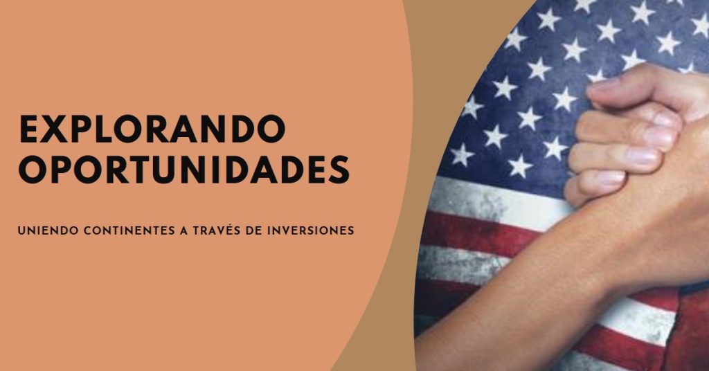 Cómo Invertir de Latinoamérica en Estados Unidos